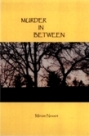 Murder In Between, Miriam Nesset